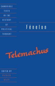 Fénelon: Telemachus (Cambridge Texts in the History of Political Thought)