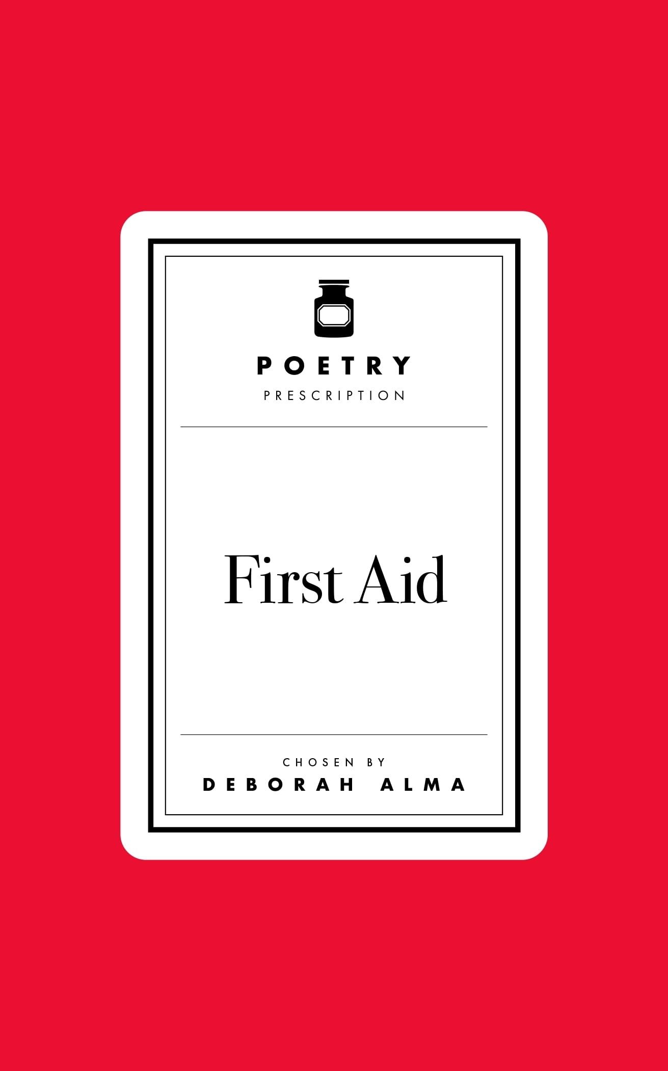 Poetry Prescription: First Aid (Poetry Prescription, 3)