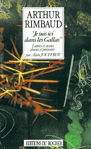 Je suis ici dans les Gallas: Lettres Et Textes Choisis Et Presentes