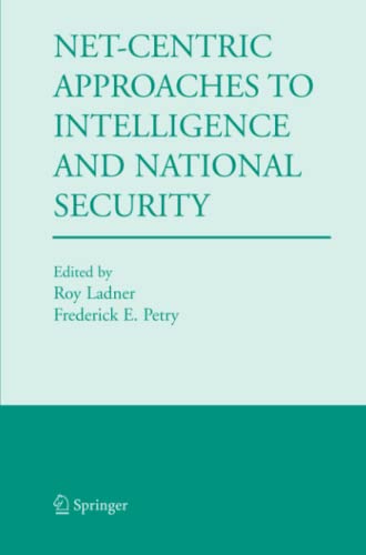Net-Centric Approaches to Intelligence and National Security