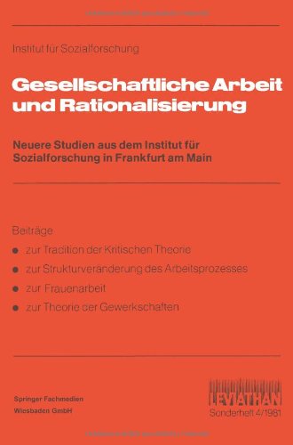 Gesellschaftliche Arbeit und Regionalisierung: Neuere Studien Aus Dem Institut Fur Sozialforschung In Frankfurt Am Main (Leviathan. Sonderheft) (German Edition) (Leviathan Sonderhefte)