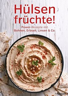 Hülsenfrüchte! Power-Rezepte mit Bohnen, Erbsen, Linsen & Co. von - | Buch | Zustand sehr gut