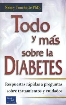 Todo y más sobre la diabetes