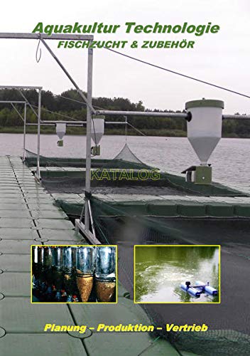 Aquakultur Technologie: Fischzucht & Zubehör (Katalog)