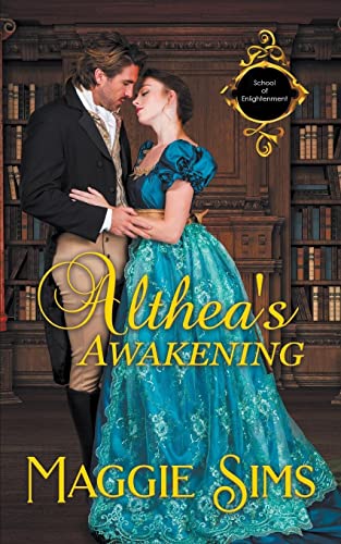 Althea's Awakening (School of Enlightenment, Band 3)