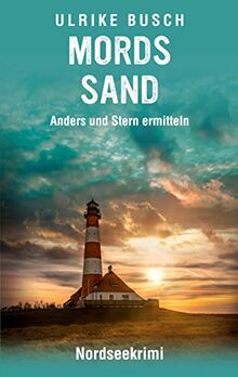 Mordssand: Nordseekrimi (Anders und Stern ermitteln)