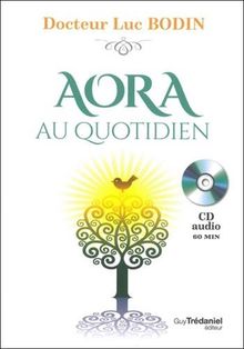 Aora : au quotidien