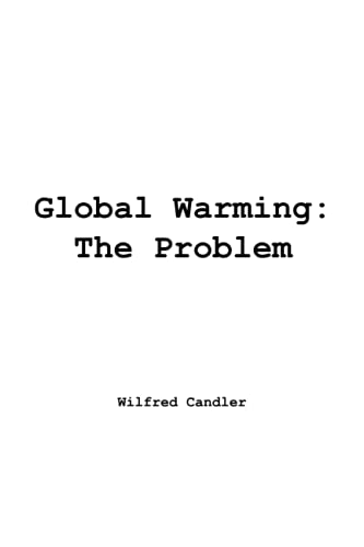 Global Warming: The Problem