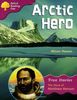 Oxford Reading Tree: Level 10: True Stories: Arctic Hero: Th (Treetops True Stories)