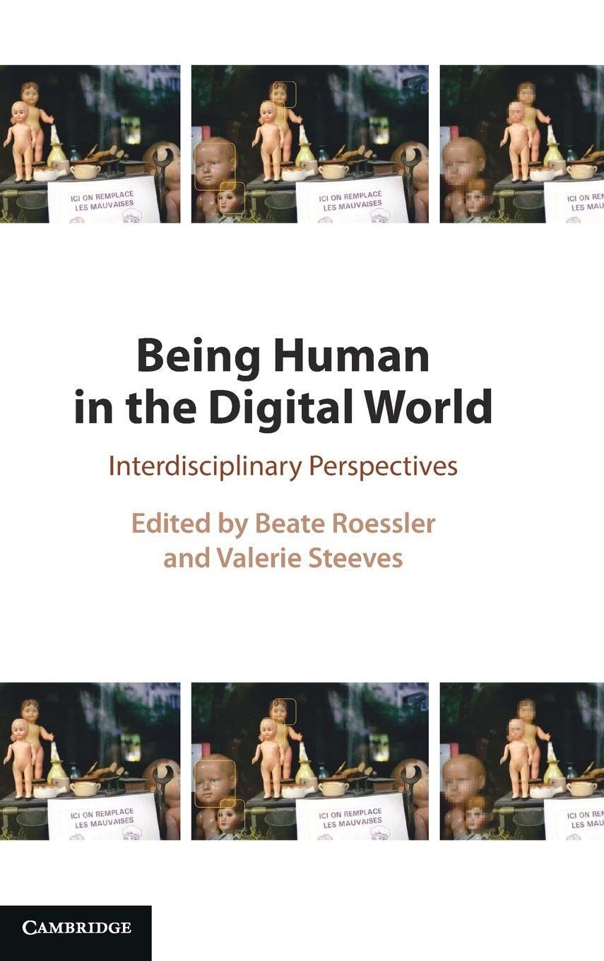 unbekannt Being Human In The Digital World, Interdisciplinary Perspectives