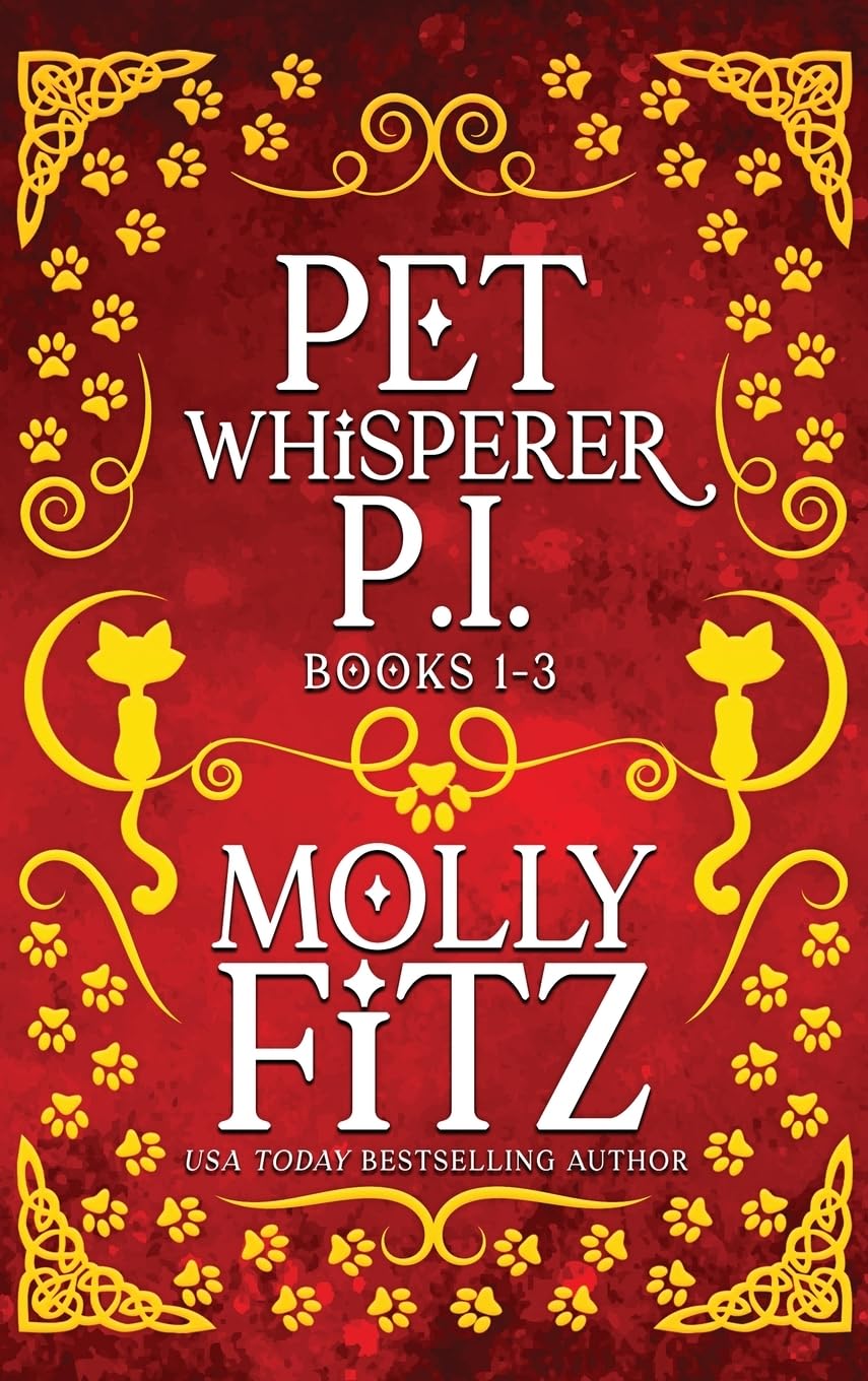 Pet Whisperer P.I. Books 1-3 Special Edition (Pet Whisperer P.I. Special Editions, Band 1)