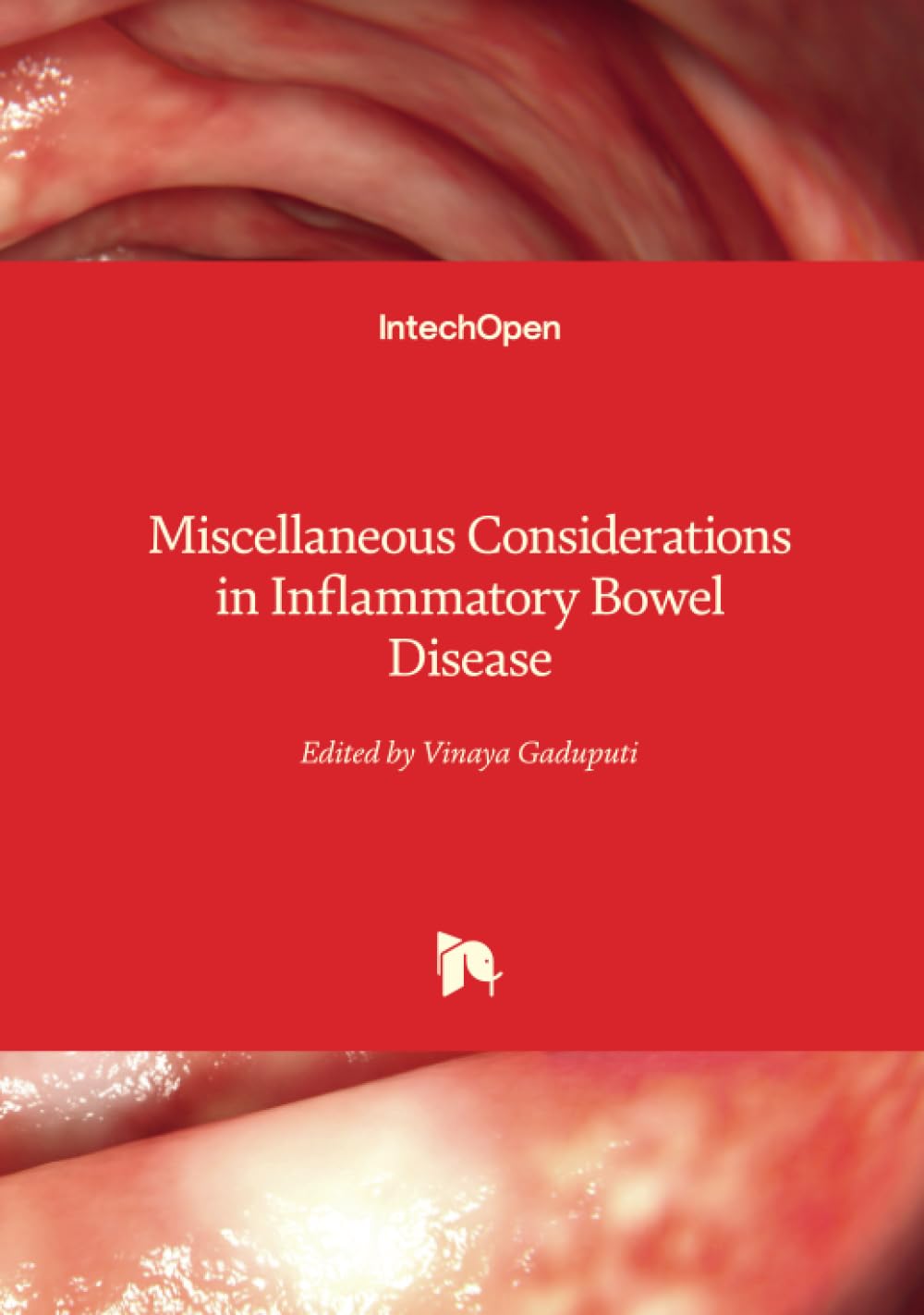 Miscellaneous Considerations in Inflammatory Bowel Disease