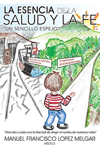 La Esencia de la Salud y La Fe