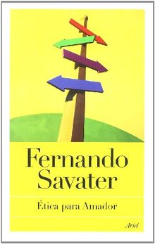 Ética para Amador (Bibl.Fernando Savater)