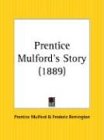 Prentice Mulford's Story