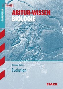 Abitur-Wissen Biologie / Evolution für G8