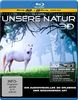 Unsere Natur 3D - Ein audiovisuelles Erlebnis der besonderen Art (3D Version inkl. 2D Version) [3D Blu-ray]