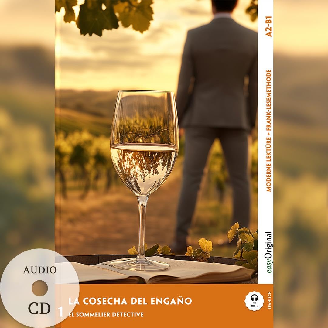 La Cosecha del Engaño - Spanische Krimi-Lektüre A2-B1 (+ Audio-CD): Mit der Frank-Lesemethode leicht verständlich gemacht (EasyOriginal.com - Lesemethode von Ilya Frank)