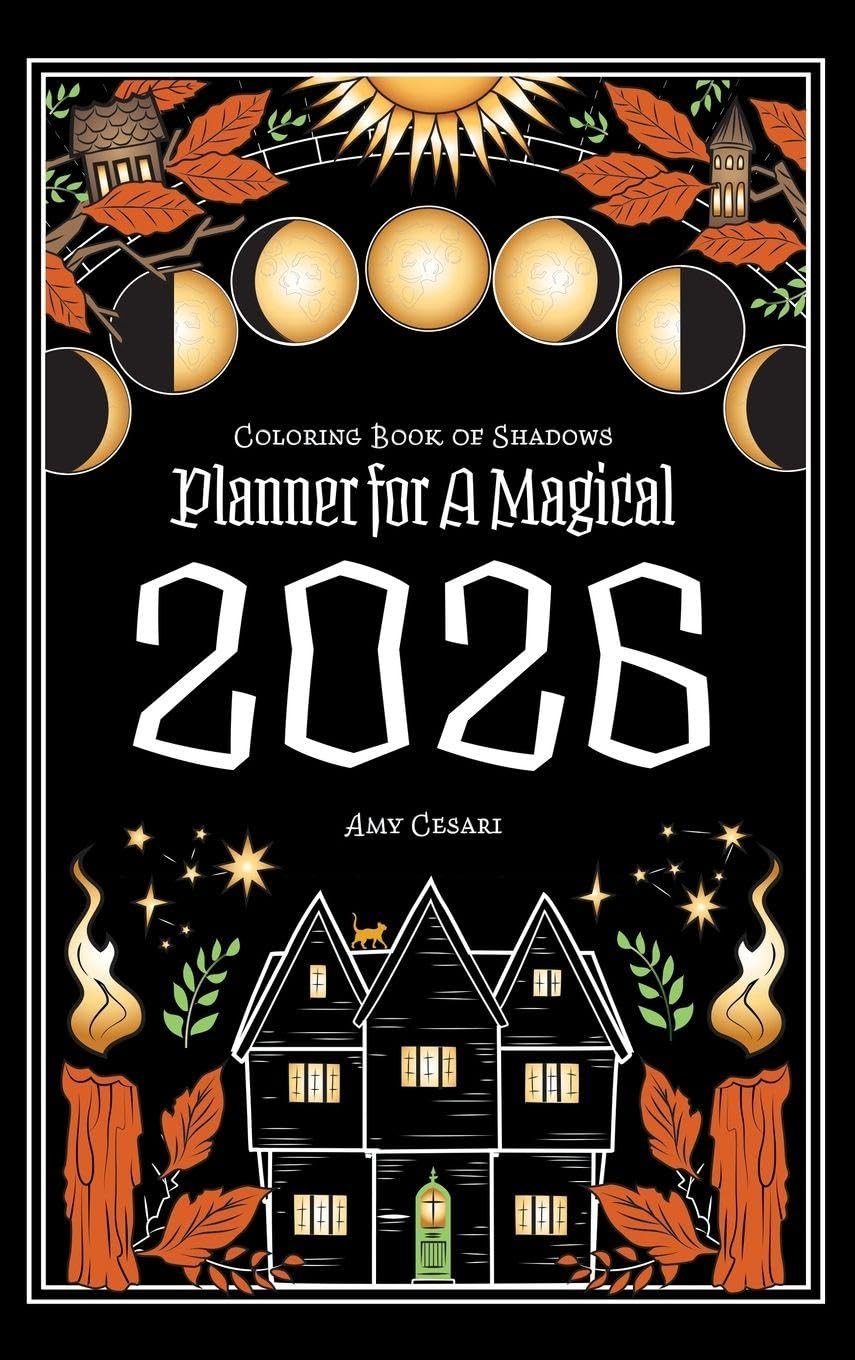 Amy Cesari Coloring Book Of Shadows, Planner For A Magical 2026