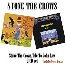 Stone the Crows/Ode to John Law
