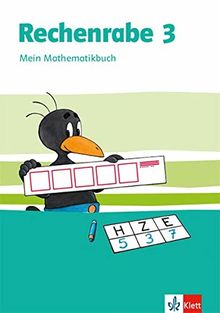 Rechenrabe 3: Schülerbuch Klasse 3 (Rechenrabe. Ausgabe ab 2018)