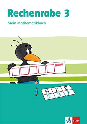 Rechenrabe 3: Schülerbuch Klasse 3 (Rechenrabe. Ausgabe ab 2018)