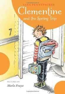 Clementine and the Spring Trip