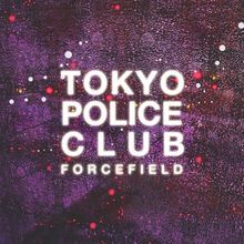 Forcefield von Tokyo Police Club  | CD | Zustand sehr gut