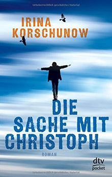 Die Sache mit Christoph: Roman (dtv pocket)