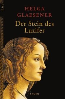 Der Stein des Luzifer: Roman (Die Thannhäuser-Trilogie)