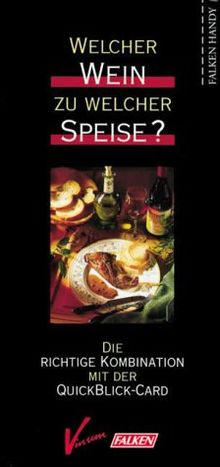 Falken Handy Welcher Wein zu welcher Speise? Die richtige Kombination mit der QuickBlick- Card.
