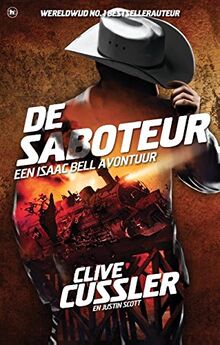 De saboteur (Isaac Bell, Band 2)