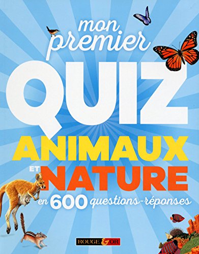 Mon Premier Quiz Animaux Et Nature