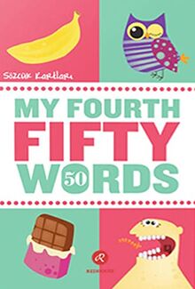 My Fourth Fifty Words