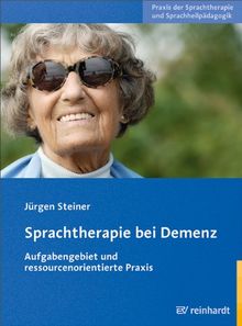 Sprachtherapie bei Demenz: Aufgabengebiet und ressourcenorientierte Praxis