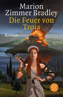 Die Feuer von Troia: Roman