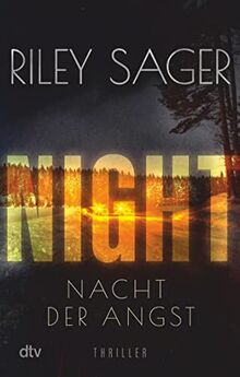 NIGHT – Nacht der Angst: Thriller von Sager, Riley | Buch | Zustand akzeptabel