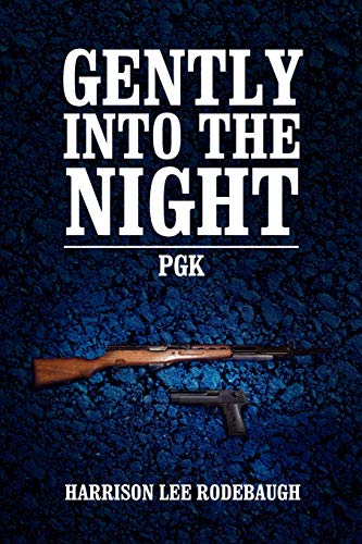 Gently Into The Night: Pellet Gun Killer