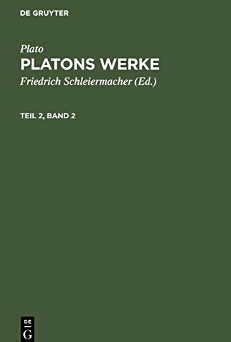 Platons Werke, Teil 2, Band 2, Platons Werke Teil 2, Band 2