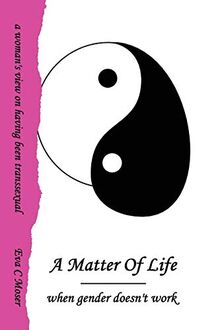 A Matter Of Life - when gender doesn't work