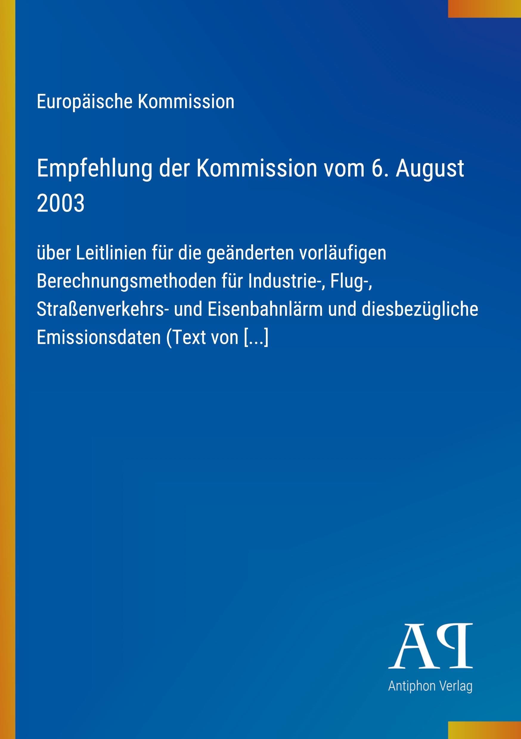 Empfehlung der Kommission vom 6. August 2003