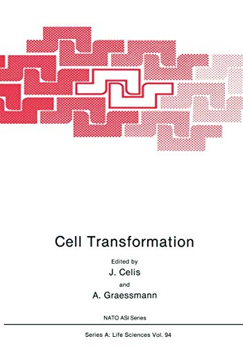 Cell Transformation (NATO Science Series A:, 91, Band 91)