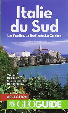 Italie du Sud : les Pouilles, la Basilicate, la Calabre