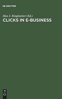 Clicks in E-Business: Perspektiven von Start-Ups und etablierten Konzernen