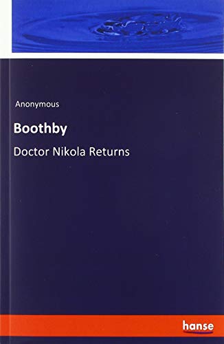 Boothby: Doctor Nikola Returns