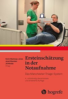 Ersteinschätzung in der Notaufnahme: Das Manchester–Triage–System