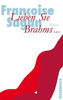 Lieben Sie Brahms...