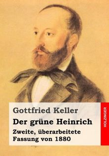 Der grüne Heinrich: Zweite, überarbeitete Fassung von 1880
