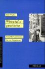 Wirtschaftsgeschichte