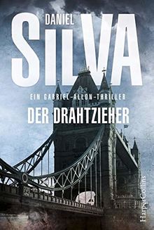 Der Drahtzieher: Ein Gabriel-Allon-Thriller de Silva, Daniel  | Livre | état acceptable